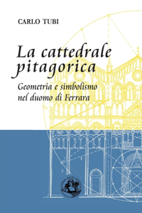 La cattedrale pitagorica