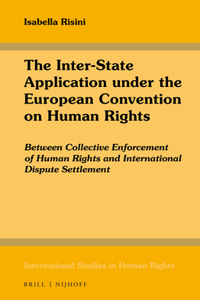 Inter-State Application Under the European Convention on Human Rights