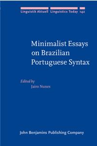 Minimalist Essays on Brazilian Portuguese Syntax