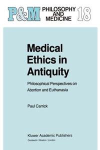 Medical Ethics in Antiquity