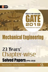 Gate Mechanical Engineering (23 Year?s Chapter wise Solved Papers) 2019