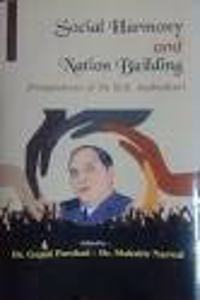 Social Harmony and National Building (Perspectives of Dr B R Ambedkar)