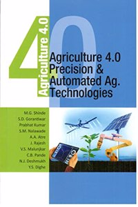 Agriculture 4.0 Precision & Automated AG. Technologies