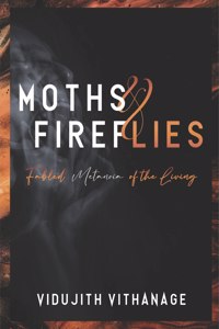 Moths & Fireflies