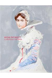 Micha Patiniott: Curiously Human