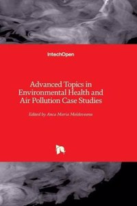 Advanced Topics in Environmental Health and Air Pollution Case Studies