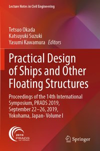 Practical Design of Ships and Other Floating Structures