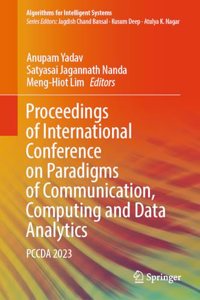 Proceedings of International Conference on Paradigms of Communication, Computing and Data Analytics