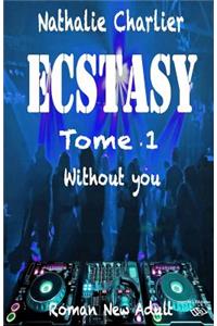 Ecstasy