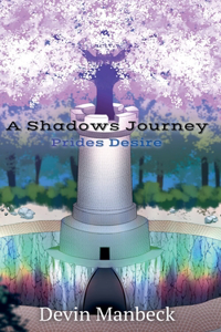 A Shadows Journey