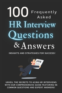100 HR Interview Questions and Answers