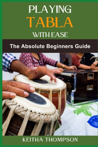 Playing Tabla with Ease