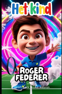 Sport boek voor kinderen. Roger Federer