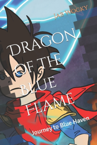 Dragon of the Blue Flame