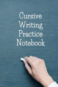 Cursive Writing Practice Notebook