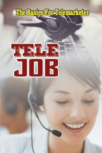 Tele-Job