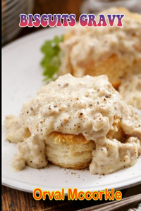 Biscuits Gravy