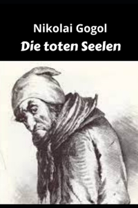 Die toten Seelen (Annotated)