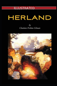 Herland Illustrated