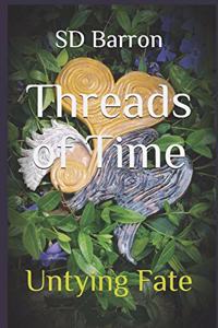 Threads of Time