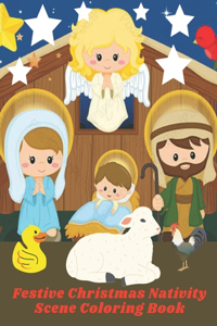 Festive Christmas Nativity Scene Coloring Book