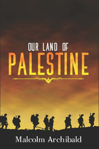 Our Land of Palestine