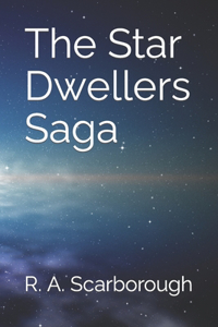 Star Dwellers Saga