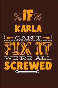 If Karla Can't Fix It