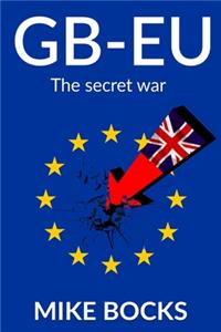 Gb-Eu: The Secret War