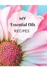 My Essential Oils Recipes