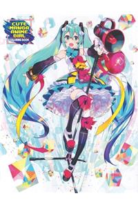Cute Manga Anime Girls Coloring Book