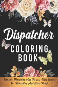Dispatcher Coloring Book