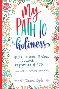 My Path to Holiness Bible Coloring Journal