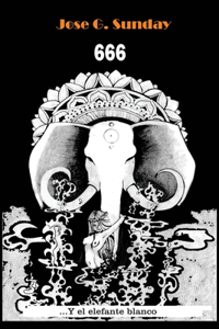 666 y el elefante blanco