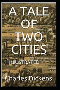 A Tale of Two Cities Illustrated