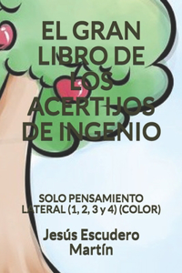 El Gran Libro de Los Acertijos de Ingenio