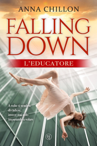 Falling Down - L'Educatore