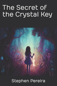Secret of the Crystal Key
