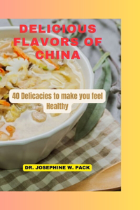 Delicious Flavors of China