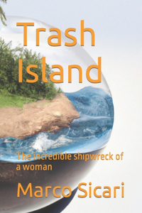 Trash Island