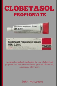 Clobetasol Propionate