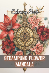 Steampunk Flower Mandala Coloring Book