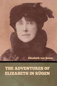 Adventures of Elizabeth in Rügen