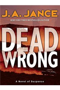 Dead Wrong
