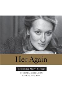 Her Again