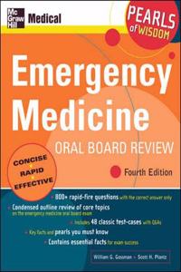 Emergency Medicine Oral Board Review, Fourth Edition
