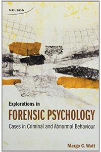 Explorations in Forensic Psychology