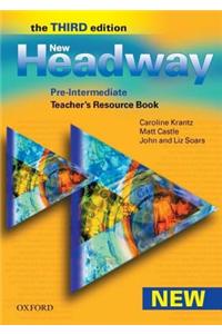 New Headway: Pre-Intermediate Third Edition: Teacher's Resource Book