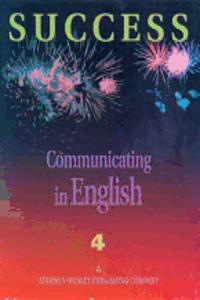 Success Communicating in English, Level 4