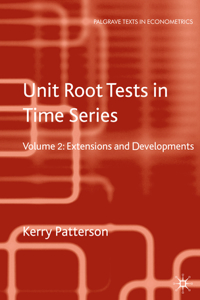 Unit Root Tests in Time Series Volume 2